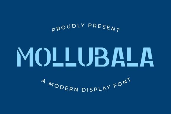 Mollubala: A Modern Sans Serif Font for Makers