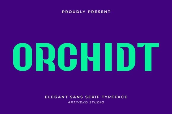 Orchidt: A Fresh Typeface for Modern Editorial Design