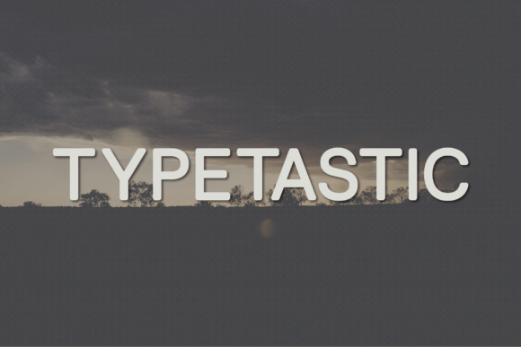 Typetastic Font: Bold Clarity for Modern Campaigns